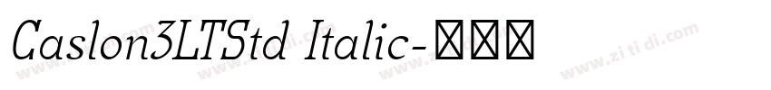 Caslon3LTStd Italic字体转换